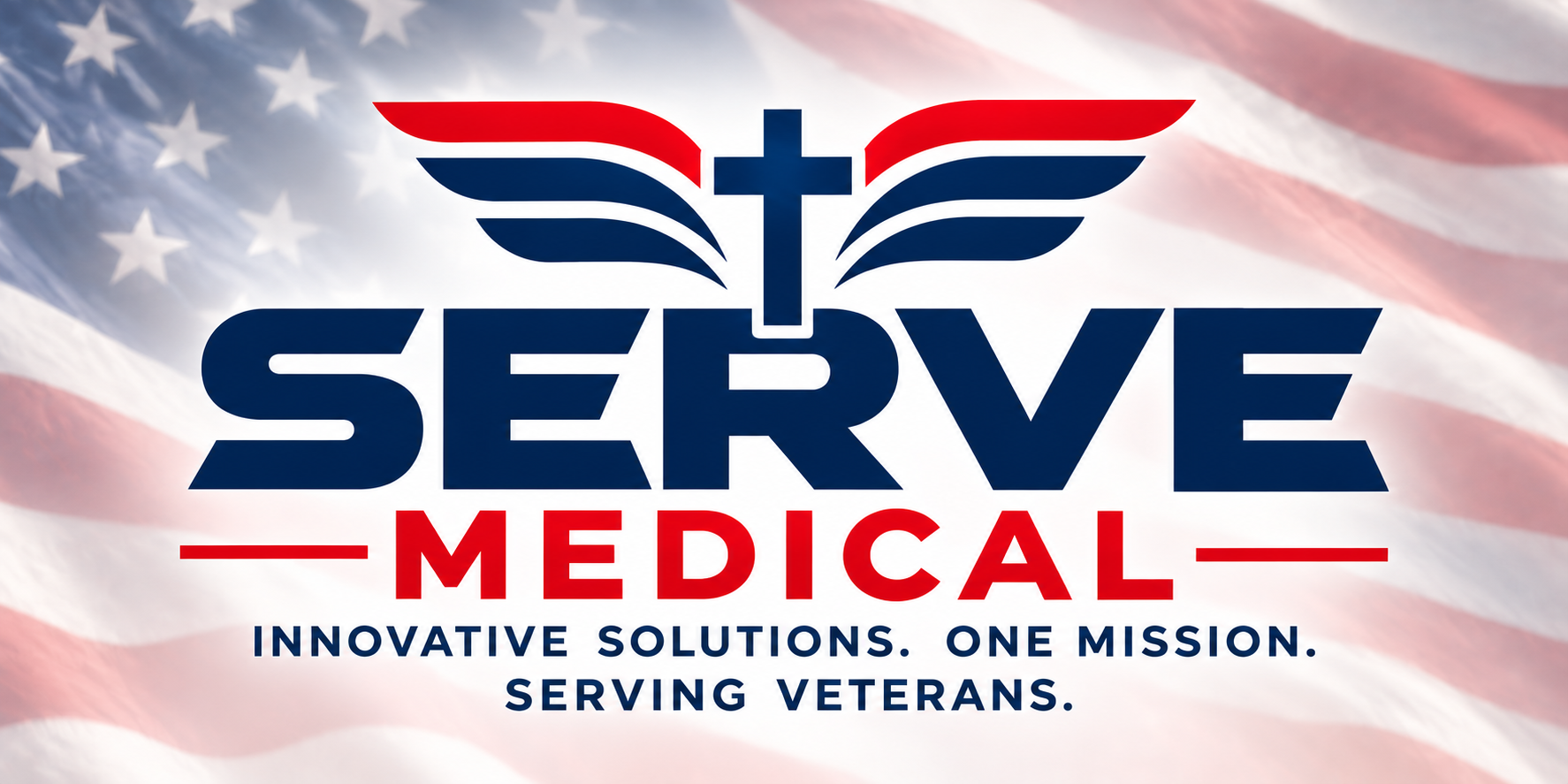 Serve Medical — Innovative solutions. One mission. Serving veterans.
